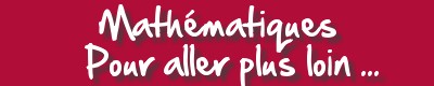math Term S pour aller plus loin